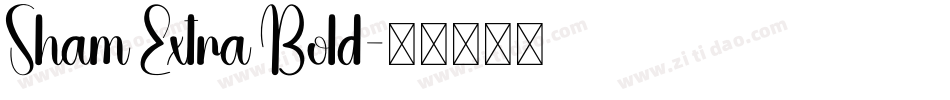 Sham Extra Bold字体转换